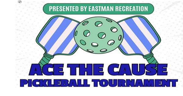 Eastman Open - Ace The Cause Pickleball Tournament