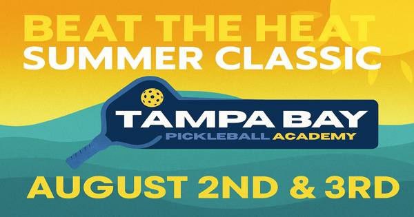The Pickleball Academy's Beat the Heat Summer Classic