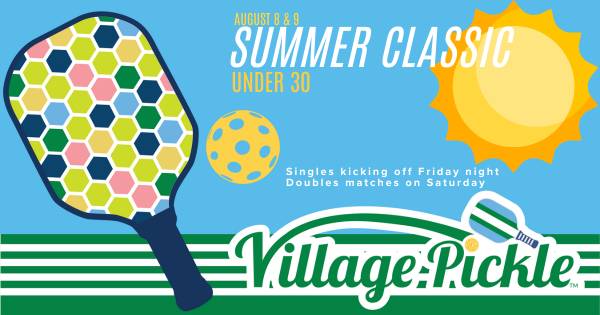 Summer Classic Under 30 Pickleball Tournament