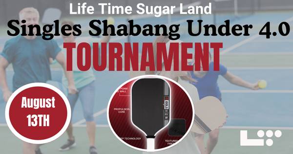 LT Sugar Land Singles Shabang (Under 4.0)