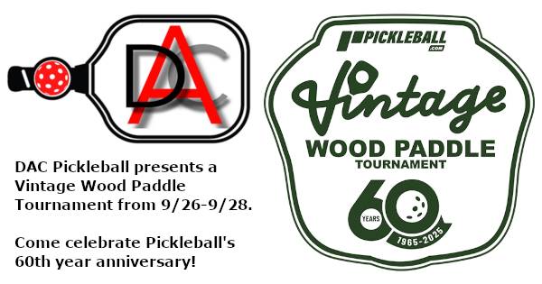 Pickleball Vintage Wood Paddle Open at DAC