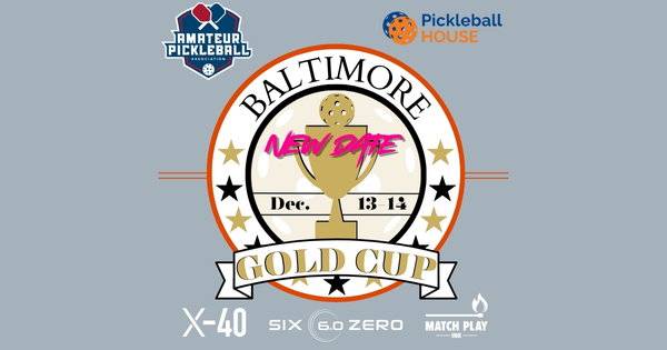 The Baltimore Gold Cup @ The Pickleball House