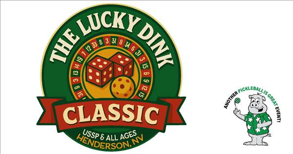 POSTPONED  2025 Lucky Dink Classic - USSP + All Ages
