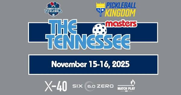 The Tennessee Masters @ Pickleball Kingdom