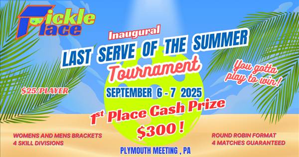 Last Serve of The Summer at Pickle Place