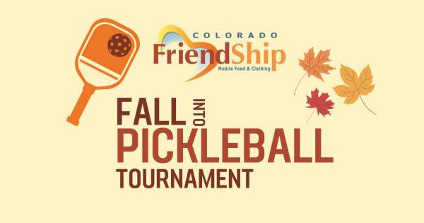Cancelled - Colorado FriendShip's Fall Into Pickleball Tournament Fundraiser