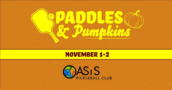 Paddles & Pumpkins @ Oasis Pickleball Club