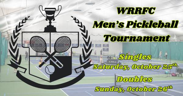 WRRFC Men's Pickleball Tournament