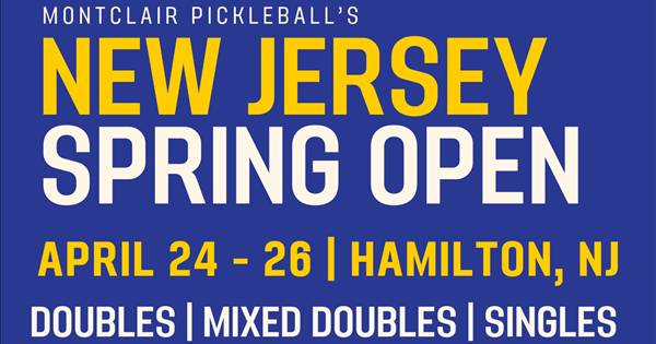 New Jersey Spring Open by Montclair Pickleball