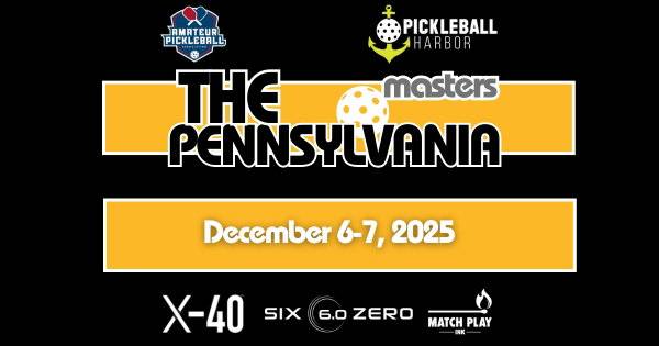 The Pennsylvania Masters @ Pickleball Harbor