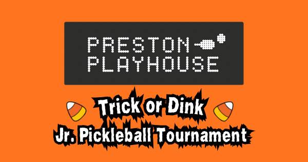 Trick or Dink Junior Tournament