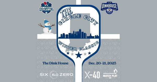 The Circle City Winter Classic @ The Dink House