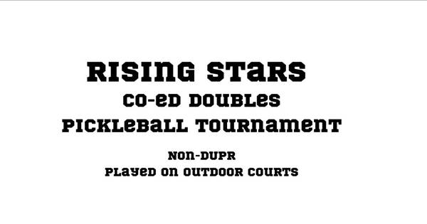 Rising Stars Pickleball Tournament