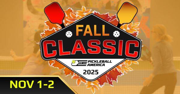 Pickleball America Fall Classic 2025