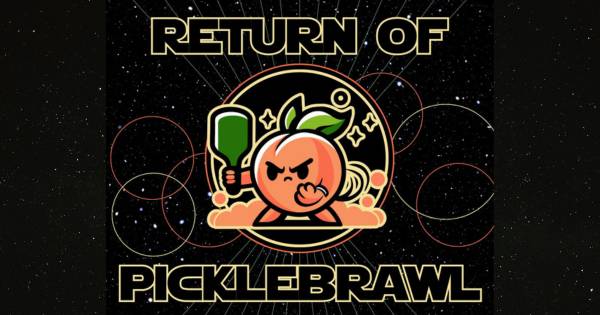 Return of Picklebrawl 2025