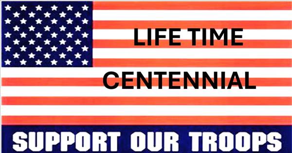 Life Time Centennial - SUPPORTING OUR TROOPS