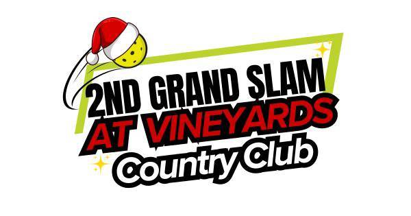 2nd Grand Slam at Vineyards