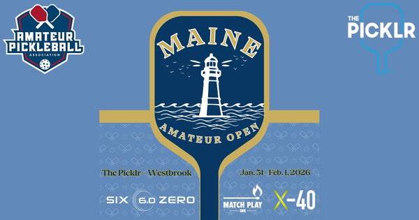 The Maine Amateur Open @ The Picklr Westbrook