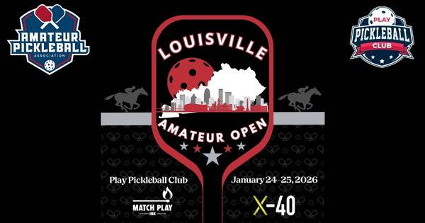 The Louisville Amateur Open @ Play Pickleball Club