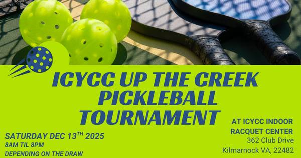 ICYCC UP the Creek Pickleball Tournament - Round Robin with Playoffs