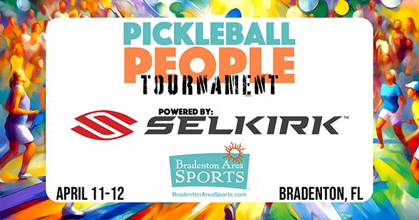 Pickleball People Tournament: Bradenton