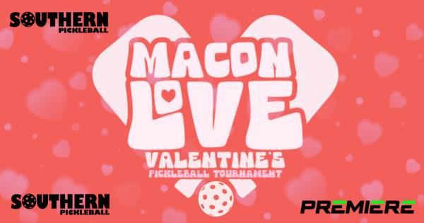 Macon Love 2026 Valentine's Tournament