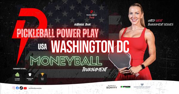 Pickleball Power Play Moneyball @ Washington DC Convention Center