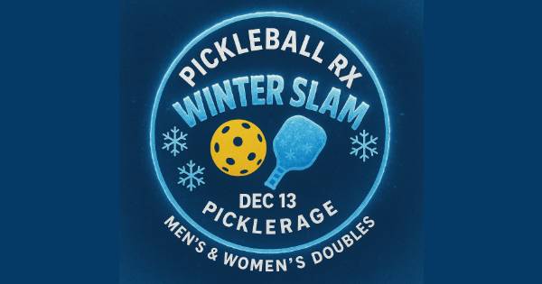 Pickleball Rx Winter Slam