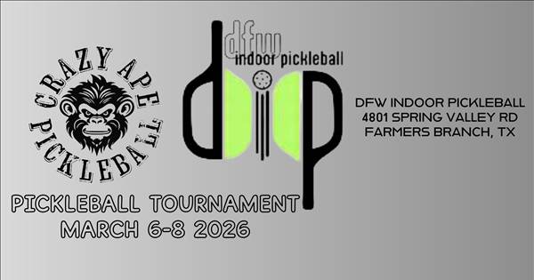 CRAZY APE-DFW INDOOR PICKLEBALL(DIP)
