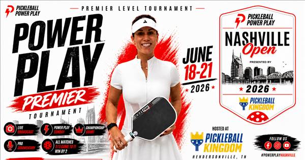 Pickleball Power Play @ Pickleball Kingdom Nashville North