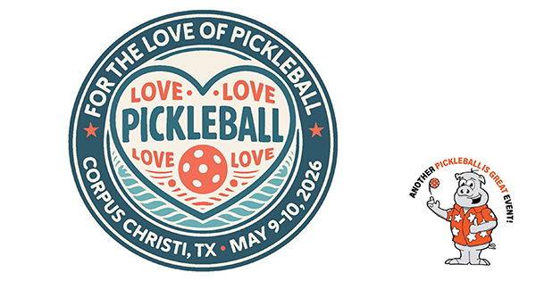 Corpus Christi For The Love of Pickleball by PIG