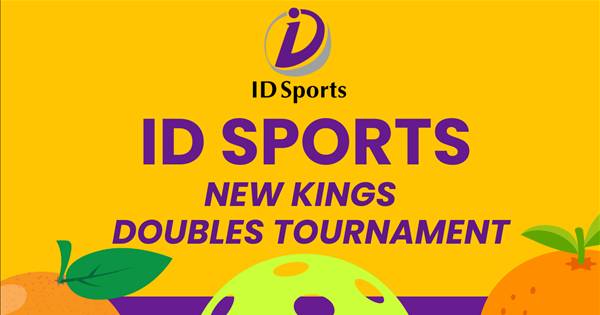 ID Sports New Kings Doubles Tournament