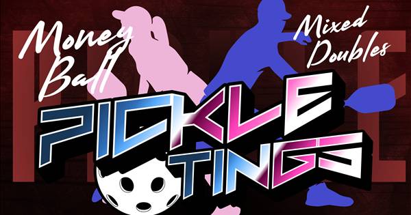 MIXED DOUBLES MONEYBALL TOURNAMENT BY PICKLE TINGS