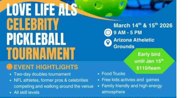 Love Life ALS Celebrity Pickleball Tournaments