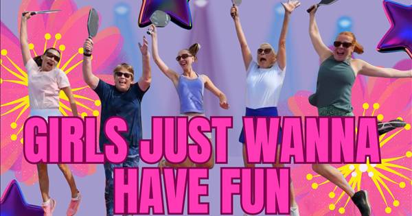 Girls just wanna have Fun