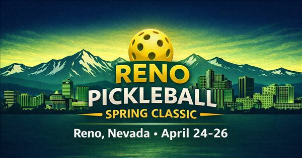 Reno Pickleball Spring Classic