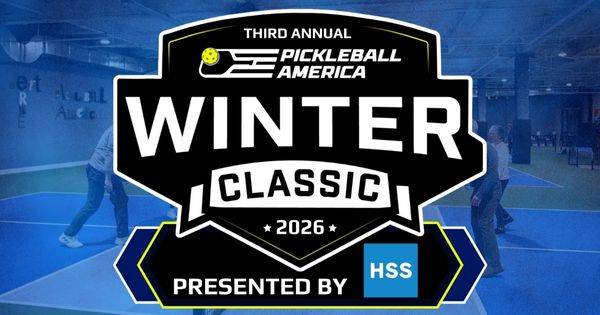 Pickleball America Winter Classic 2026 Presented by HSS