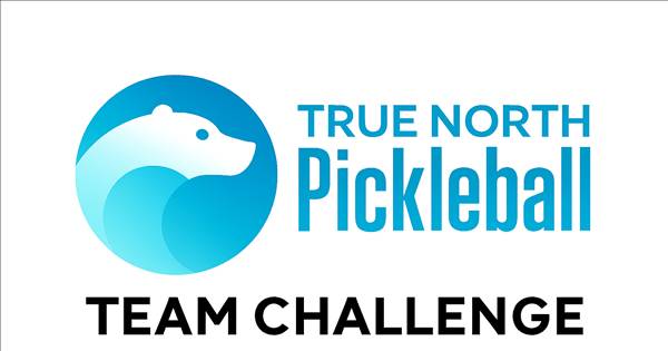 Winter 2026 True North Pickleball Team Challenge at KPC