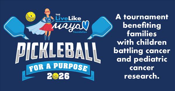 Live Like Maya Foundation: Pickleball for a Purpose 2026