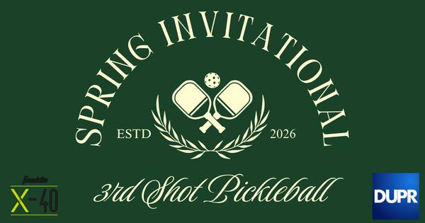The 1st Annual Spring Invitational at 3rd Shot Pickleball - Indy