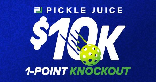 Pickle Juice $10K - One Point Knockout