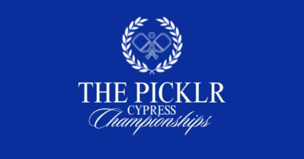 The Picklr Cypress Championships - $5,600 CASH PRIZE