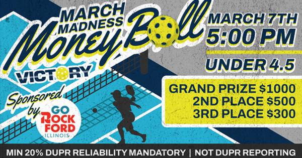 Victory 3.0-4.5 March Madness Moneyball - Sponsored by GoRockford