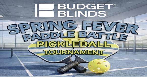 Budget Blinds: Spring Fever Paddle Battle Pickleball Tournament at Village Glen Tennis & Pickleball