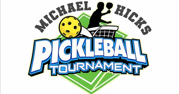 4th Annual Michael Hicks Memorial Pickleball Tournament