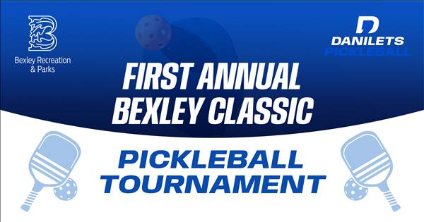 First Annual Bexley Classic Pickleball Tournament