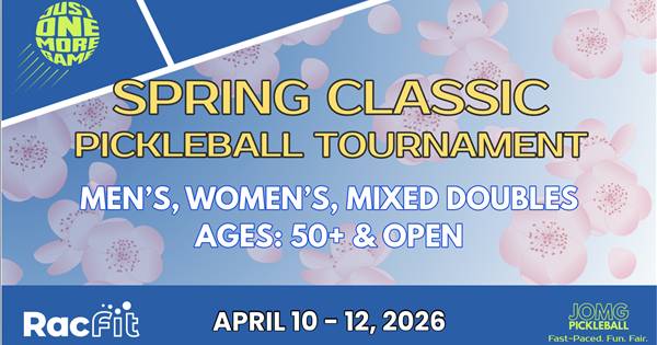 Texas Spring Classic Pickleball Tournament @ RACFIT (Greater Austin Area)
