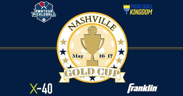 The Nashville Gold Cup @ Pickleball Kingdom