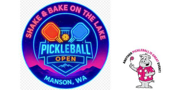 $$$ Prize Money $$ - 2026 Manson Shake & Bake on the Lake Spring Pickleball Open by PIG