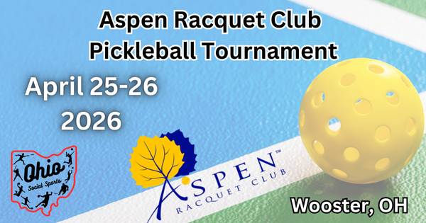 Aspen Racquet Club Pickleball Tournament - Hosted by Ohio Social Sports